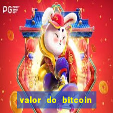 valor do bitcoin em 2020